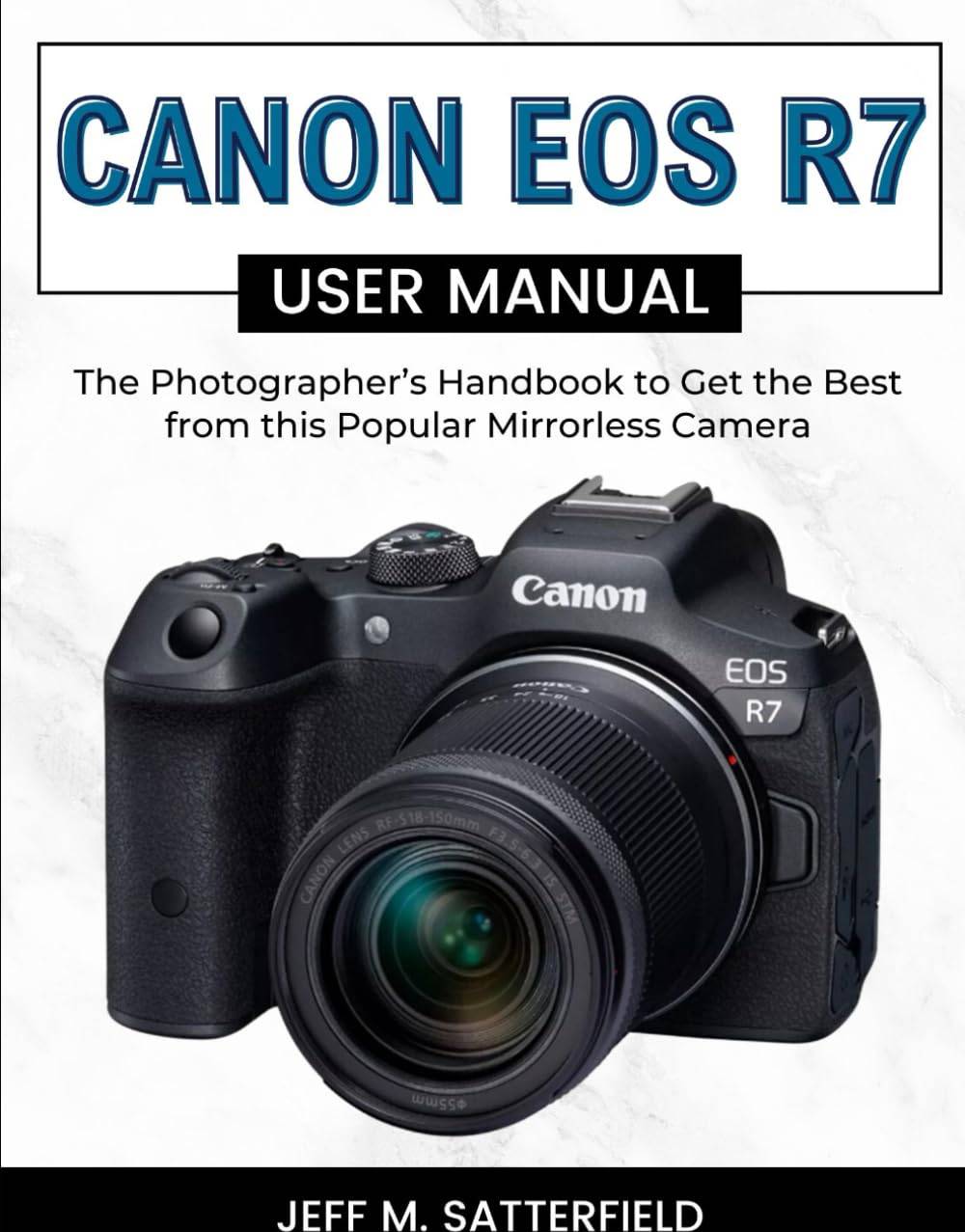 Canon eos m Canon EOS R7 User Manual (Paperback, 2024)