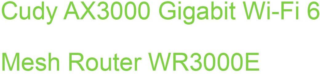 Cudy WR3000E Wireless Router Gigabit Ethernet