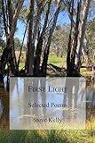 First light First Light Selected Poems (Paperback)