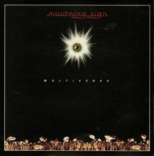Mourning Sign : Multiverse (CD)
