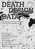 Death Design Data (Paperback Englsk)