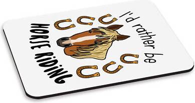 Gift Base I'd Rather Be Horse Riding PC Mouse Mat