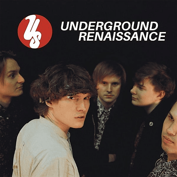 Underground Renaissance (Vinyl)