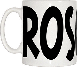 TeeTreeDesigns Rosalyn Name Cup & Mug