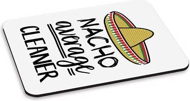 Gift Base Nacho Average Cleaner PC Computer Mouse Mat Pad
