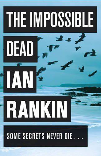 The Impossible Dead (Paperback, 2012)