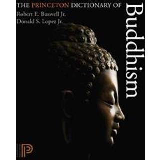 The Princeton Dictionary of Buddhism