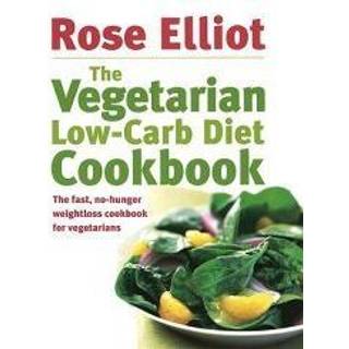 The Vegetarian Low-Carb Diet Cookbook