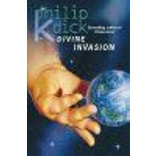 The Divine Invasion