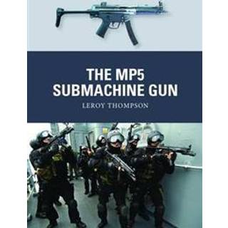 The MP5 Submachine Gun