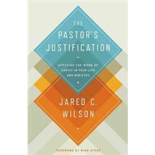 The Pastor's Justification