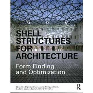 Shell Structures for Architecture