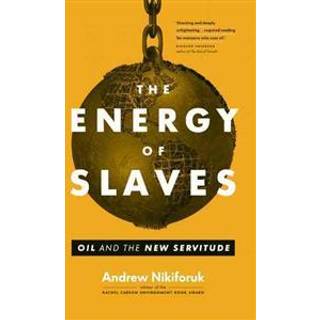 The Energy of Slaves