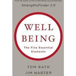 Wellbeing: The Five Essential Elements