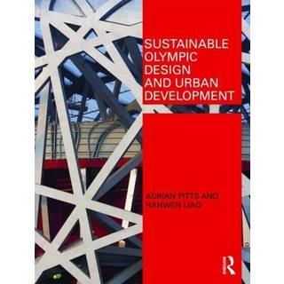 Sustainable Olympic Design and Urban Development