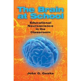 The Brain at School: Educational Neuroscience in the Classroom
