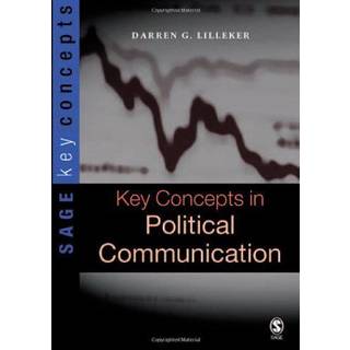 Key Concepts in Political Communication