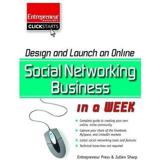 Design and Launch an Online Social Networking Business in a Week