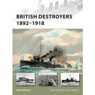 British Destroyers 1892-1918