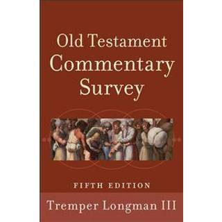 Old Testament Commentary Survey