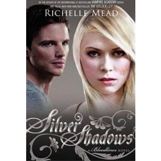 Bloodlines: Silver Shadows (book 5)