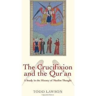 The Crucifixion and the Qur'an