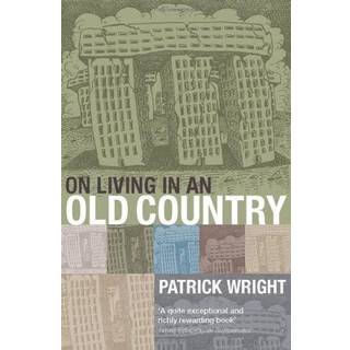 On Living in an Old Country