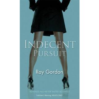 Indecent Pursuit