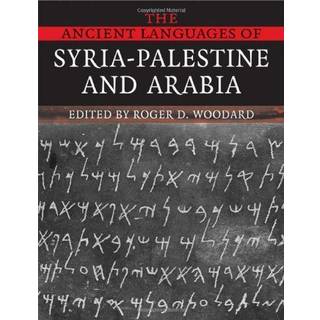 The Ancient Languages of Syria-Palestine and Arabia