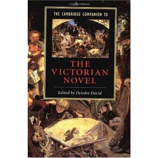 The Cambridge Companion to the Victorian Novel