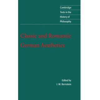 Classic and Romantic German Aesthetics