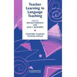 Teacher Learning in Language Teaching