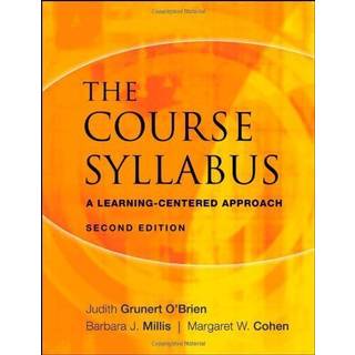 The Course Syllabus (4, 2008) | Barbara J. Millis,Margaret W. Cohen,Judith Grunert O'Brien
