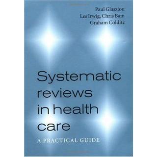 Systematic Reviews in Health Care