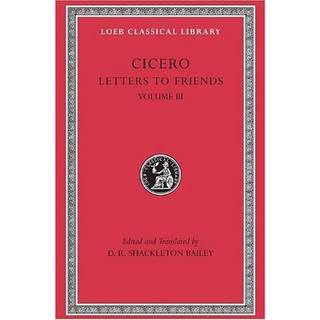 Letters to Friends, Volume III