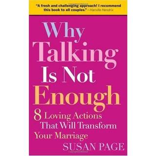 Why Talking Is Not Enough