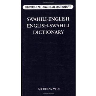 Swahili-English/English-Swahili Practical Dictionary