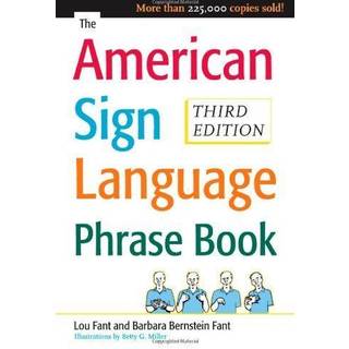 The American Sign Language Phrase Book