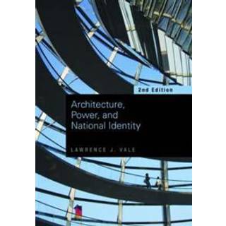 Architecture, Power and National Identity