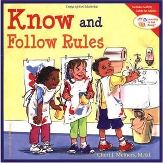 Know and Follow Rules