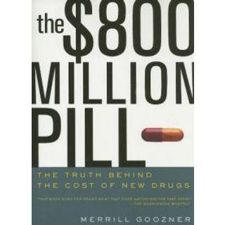 The $800 Million Pill