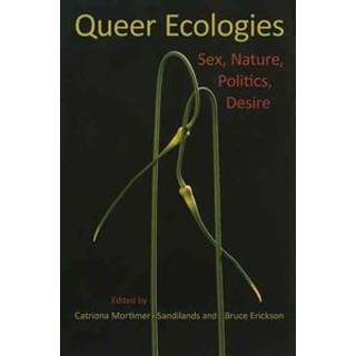Queer Ecologies