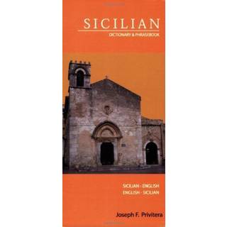 Sicilian-English/English-Sicilian Dictionary & Phrasebook