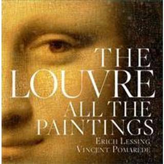 The Louvre: All The Paintings