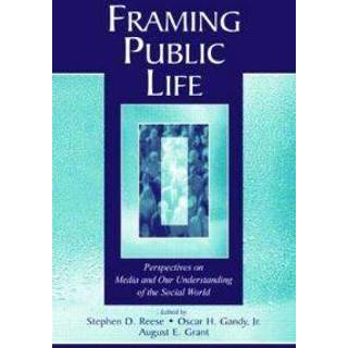 Framing Public Life