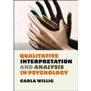 Qualitative Interpretation and Analysis in Psychology