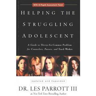 Helping the Struggling Adolescent