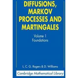 Diffusions, Markov Processes, and Martingales: Volume 1, Foundations