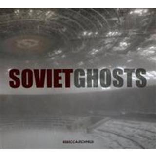 Soviet Ghosts