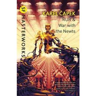 RUR & War with the Newts